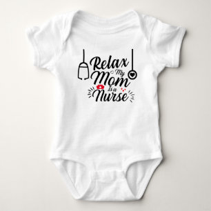 Body Relax My Maman is a Nurny Funny Maman Infirmière C
