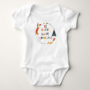 Body Soyez courageux Ayez Courage Fox