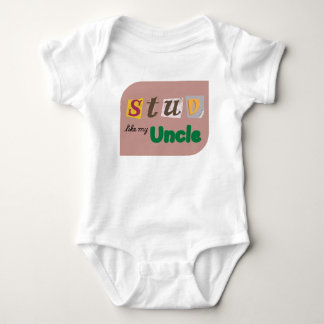 Body "Stud Like My Uncle" Bébé drôle Un Pièce