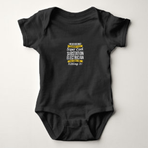 Body Super Cool Substation Electrician Funny Cadeau