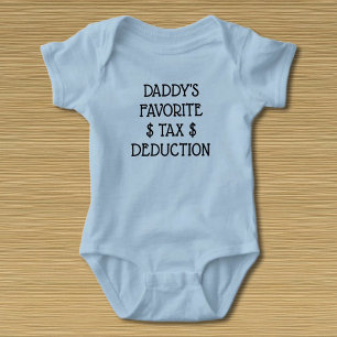 Body T-shirt de la déduction fiscale préférée de papa