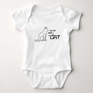 Body Tout ce dont vous avez besoin est un chat Vêtement