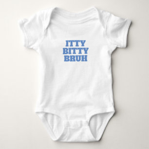 BODY TOUT PETIT BÉBÉ FRÈRE BRUH UN PIÈCE