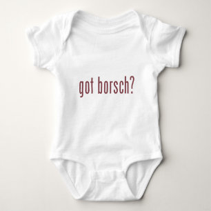Body tu as du borsch ?