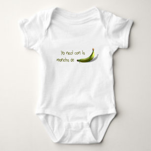 Body Yo naci con la mancha de platano