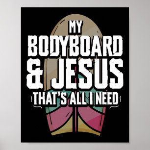 Bodyboarding Rider And Surfing Bodyboarder _2 Poster