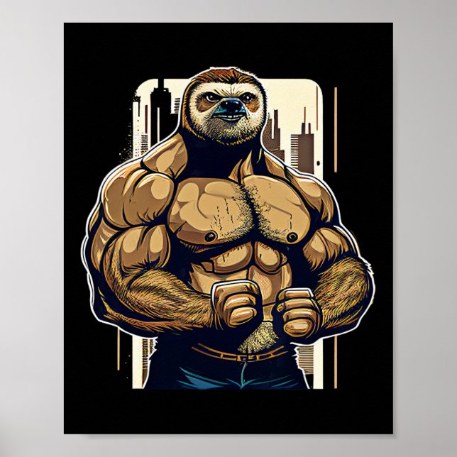 Bodybuilder Sloth Funny Bodybuilding Sloth Fitness Poster (Front)