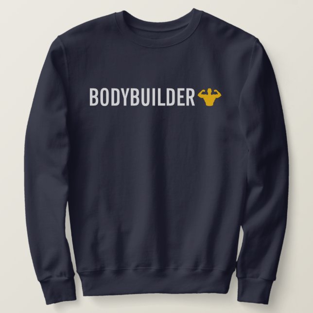 Bodybuilder Sweatshirt (Design Front)