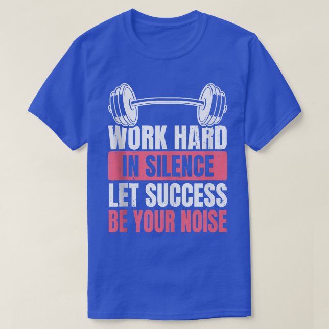 Bodybuilding Equipment For Men Let Success Be Your T-Shirt (Design Front)