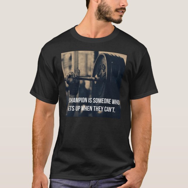 Bodybuilding Fitness Gym Workout Motivation T-Shirt (Front)