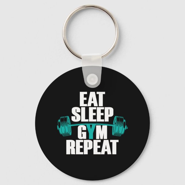 Bodybuilding Funny Tee Eat Sleep Gym Repeat  Keychain (Front)