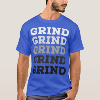 Bodybuilding GRIND T-Shirt
