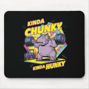 Bodybuilding Gym Kinda Chunky Kinda Hunky Weightli Mouse Pad