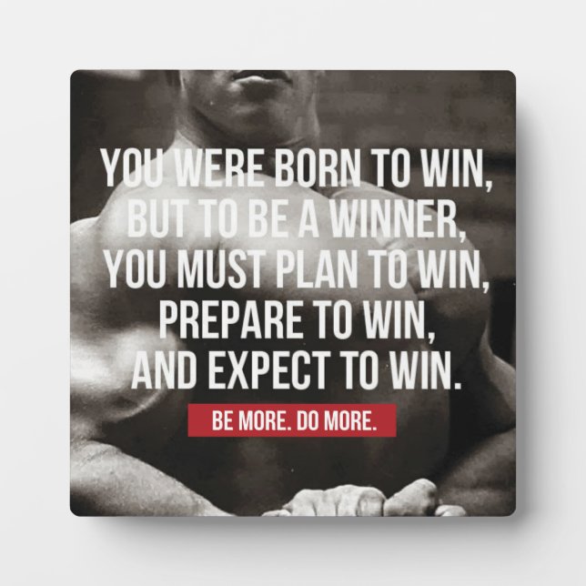 Bodybuilding Inspiration - Born To Win - Workout Plaque (Front)