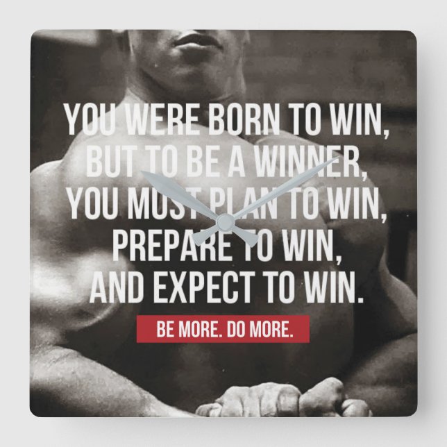 Bodybuilding Inspiration - Born To Win - Workout Square Wall Clock (Front)
