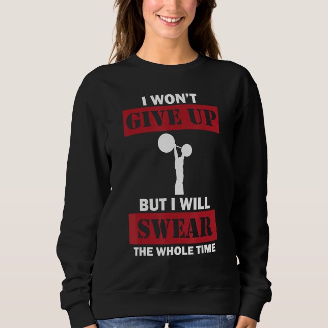 Bodybuilding  Saying Shoulder Exercise Strength Tr Sweatshirt (Front)