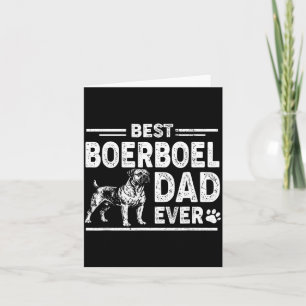 Boerboel Dad Ever Fathers Day Card