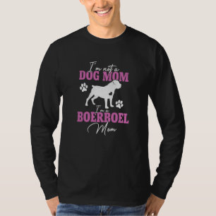 Boerboel Mom Women Dog Owner Cute Dog Mom T-Shirt