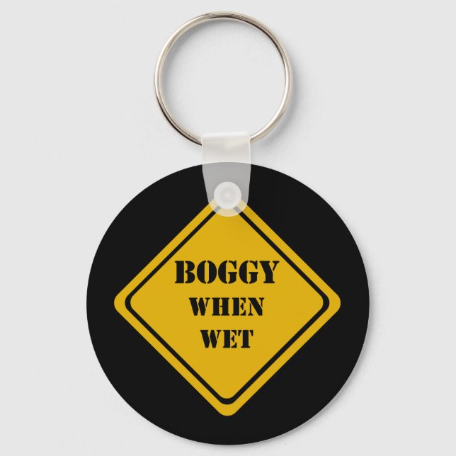 boggy when wet keychain (Front)