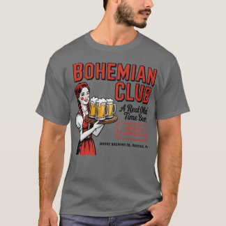 Bohemian Club Beer - Roscoe, PA-Photoroom T-Shirt