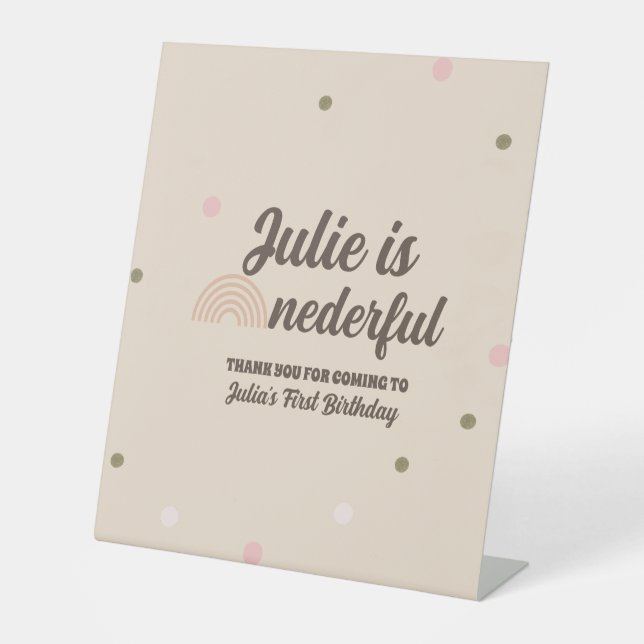 Bohemian Rainbow First Birthday Onederful Dots    Pedestal Sign (Front)