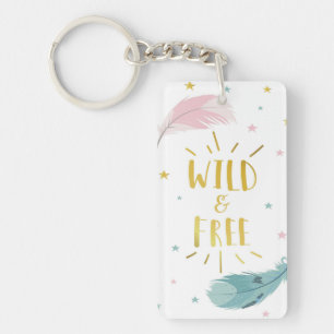 Bohemian Wild and Free Keychain
