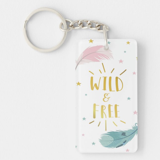 Bohemian Wild and Free Keychain (Front)