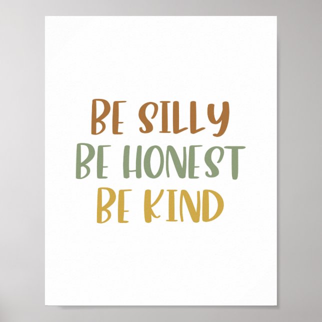 Boho Be Silly Be Honte Be Kind Poster (Devant)