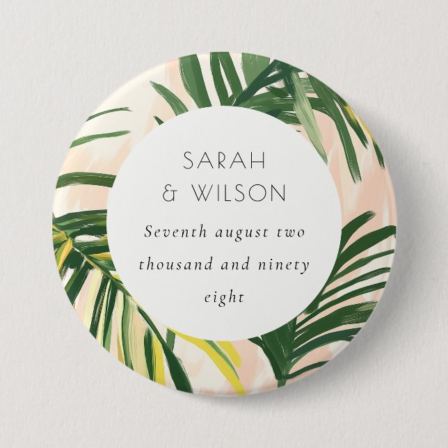 Boho Blush Green Tropical Palm Beach Wedding 3 Inch Round Button (Front)