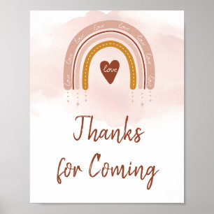 Boho Blush Pink Rainbow Thanks for Coming Sign