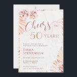 Boho Bohemian Cheers 50 Years Ladies 50th Birthday Invitation<br><div class="desc">Bohemian ladies' 50th birthday party invitation with pampas grass and florals. Matching items can be found in my Boho Pampas Grass Collection.</div>