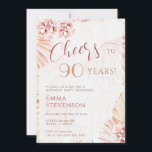 Boho Bohemian Cheers 90 Years Ladies 90th Birthday Invitation<br><div class="desc">Bohemian ladies' 90th birthday party invitation with pampas grass and florals. Matching items can be found in my Boho Pampas Grass Collection.</div>