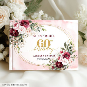 Boho Burgundy Blush Floral Gold 60th Birthday Guest Book