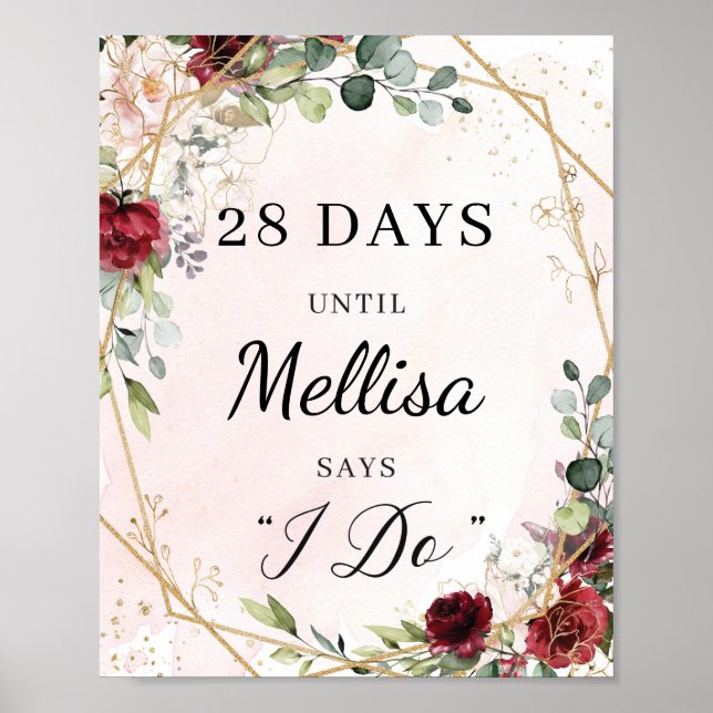 Boho burgundy floral gold frame count down sign (Front)