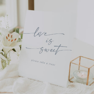 Boho Chic Slate Blue Love Is Sweet Wedding Pedestal Sign