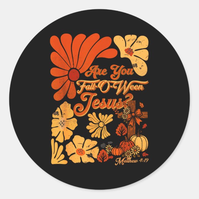 Boho Christian Fall Thanksgiving Are You Fall-o-we Classic Round Sticker (Front)