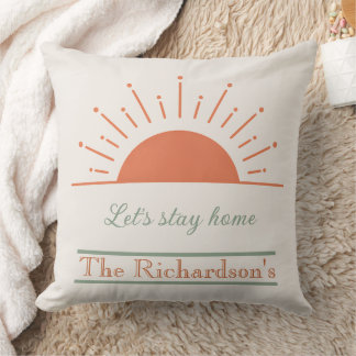 Boho Cream Let's Stay Home Pillow Sunrise Design