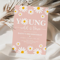 Boho Daisy Floral Young Wild & Three 3rd Birthday