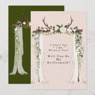 Boho Dear Antlers Canopy Will You Be My Bridesmaid Invitation