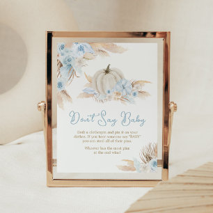 Boho Dusty Blue Pumpkin Baby Shower Don't Say Baby Poster