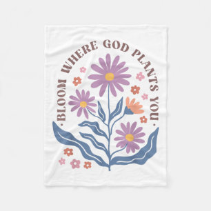 Boho Floral Bloom Where God Plants You Cute Motiva Fleece Blanket