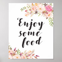 Boho floral Enjoy some food Sign