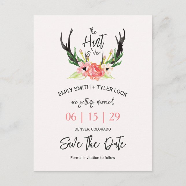 ©Boho Floral Hunt is Over Save The Date Announcement Postcard (Front)