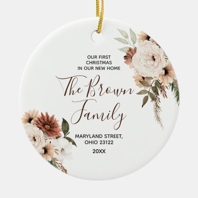 Boho Floral our First Christmas in our new home Ceramic Ornament (Front)