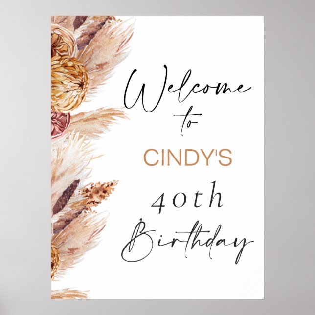 Boho Floral Pampas 40th Birthday Welcome Sign (Front)