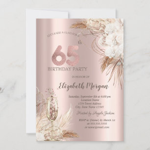 Boho Flowers,Champagne Glass,Rose Gold 65th Invitation