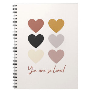 Boho Hearts Love Positive Quote You Are so Loved Notebook