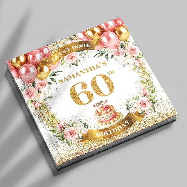 Boho Luxe 60e Anniversaire Livre d'hôtes Floral El (Boho Luxe 60th Birthday Guest Book Floral Elegance)