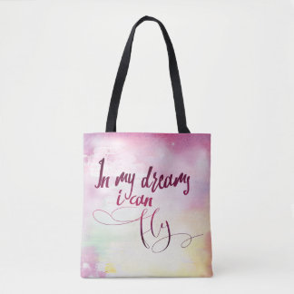 Boho Painted Watercolor In My Dreams I Can Fly Tote Bag