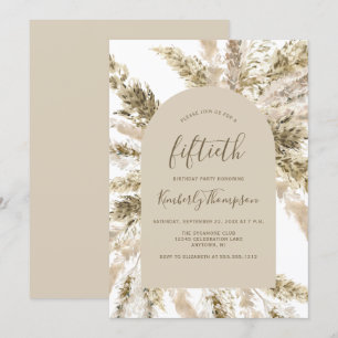 Boho Pampas Grass Arch 50th Birthday Party Invitation